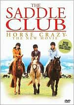 The Saddle Club: Horse Crazy