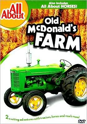 All About Old Mcdonald's Farm/All About Horses