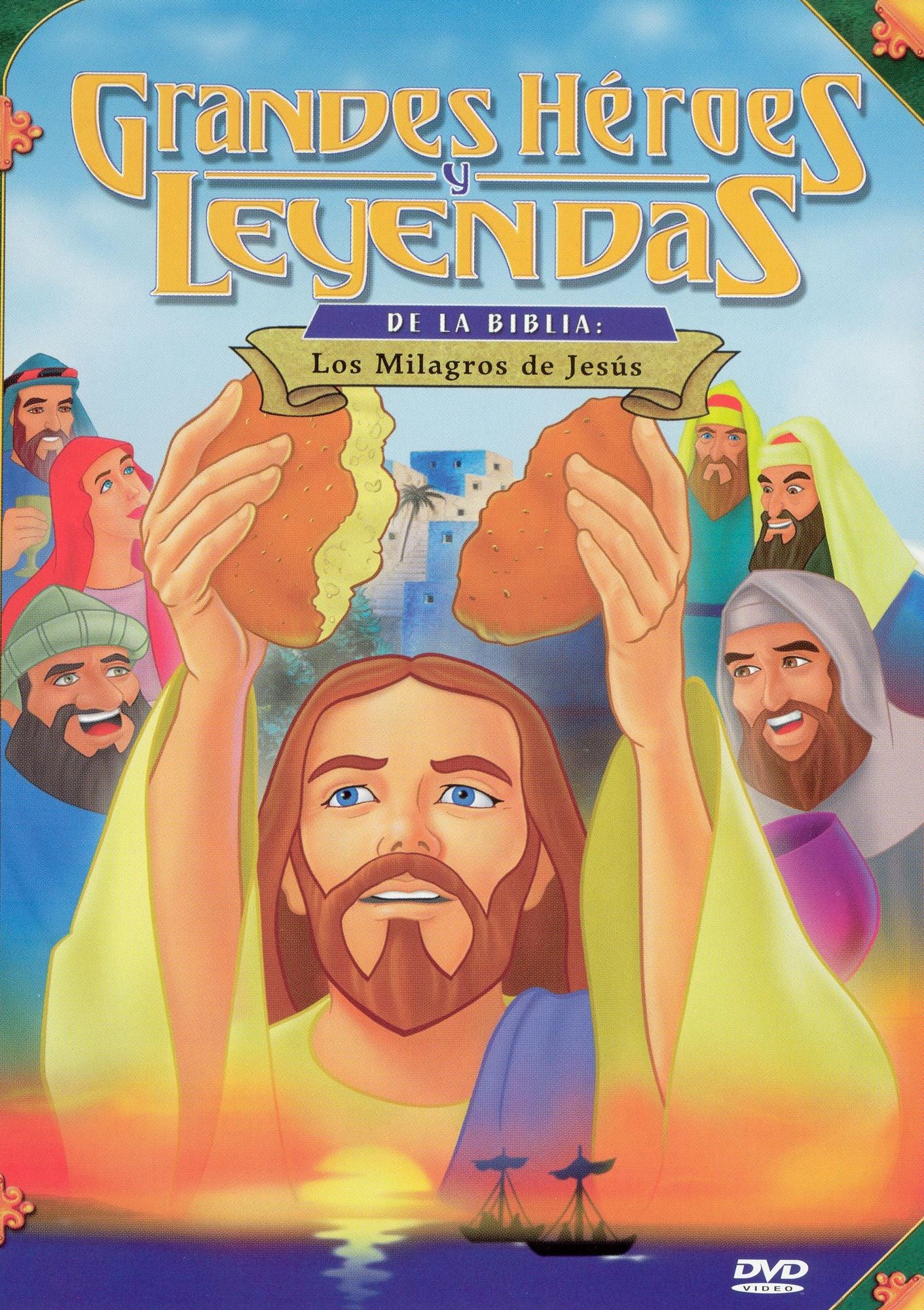 Grandes Heroes y Leyendas de la Biblia: Los Milagros de Jesus [Spanish]