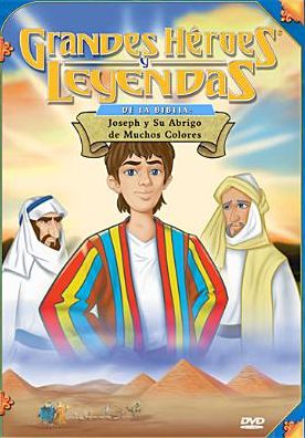 Grandes Heroes y Leyendas de la Biblia: Joseph y Su Abrigo de Muchos Colores