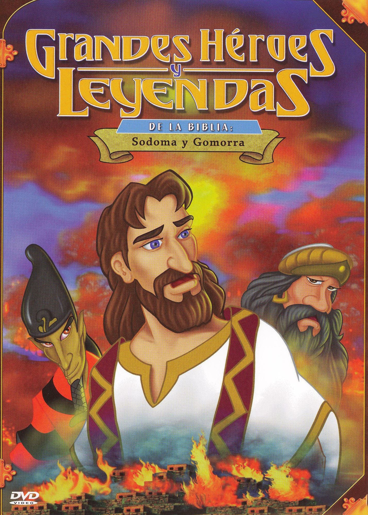 Grandes Heroes y Leyendas de la Biblia: Sodoma y Gomorra