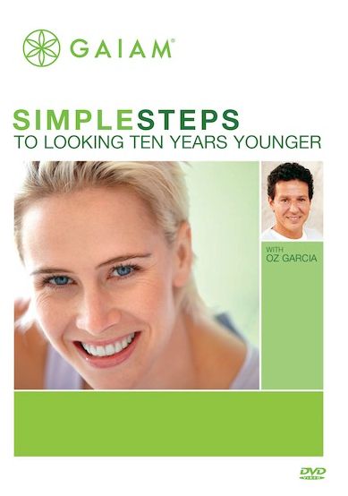 Simple Steps to Looking Ten Years Younger with Oz Garcia