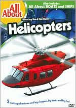 All About Boats & Ships/All About Helicopters