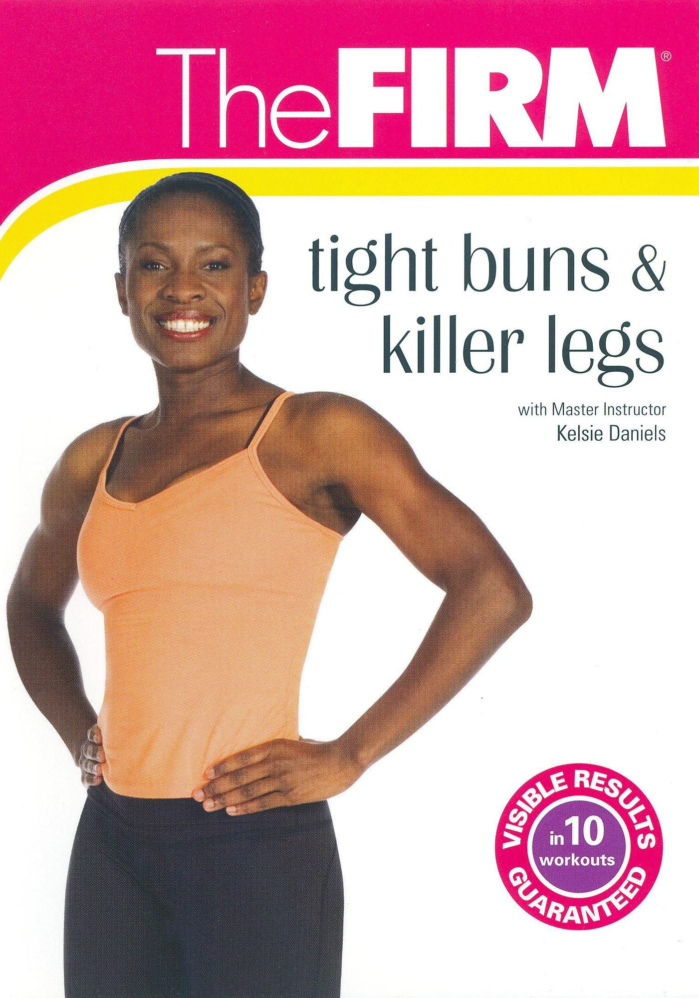 The Firm: Tight Buns and Killer Legs