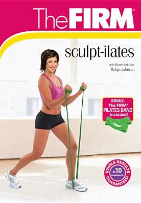 The Firm: Sculpt-ilates [With Pilates Band]