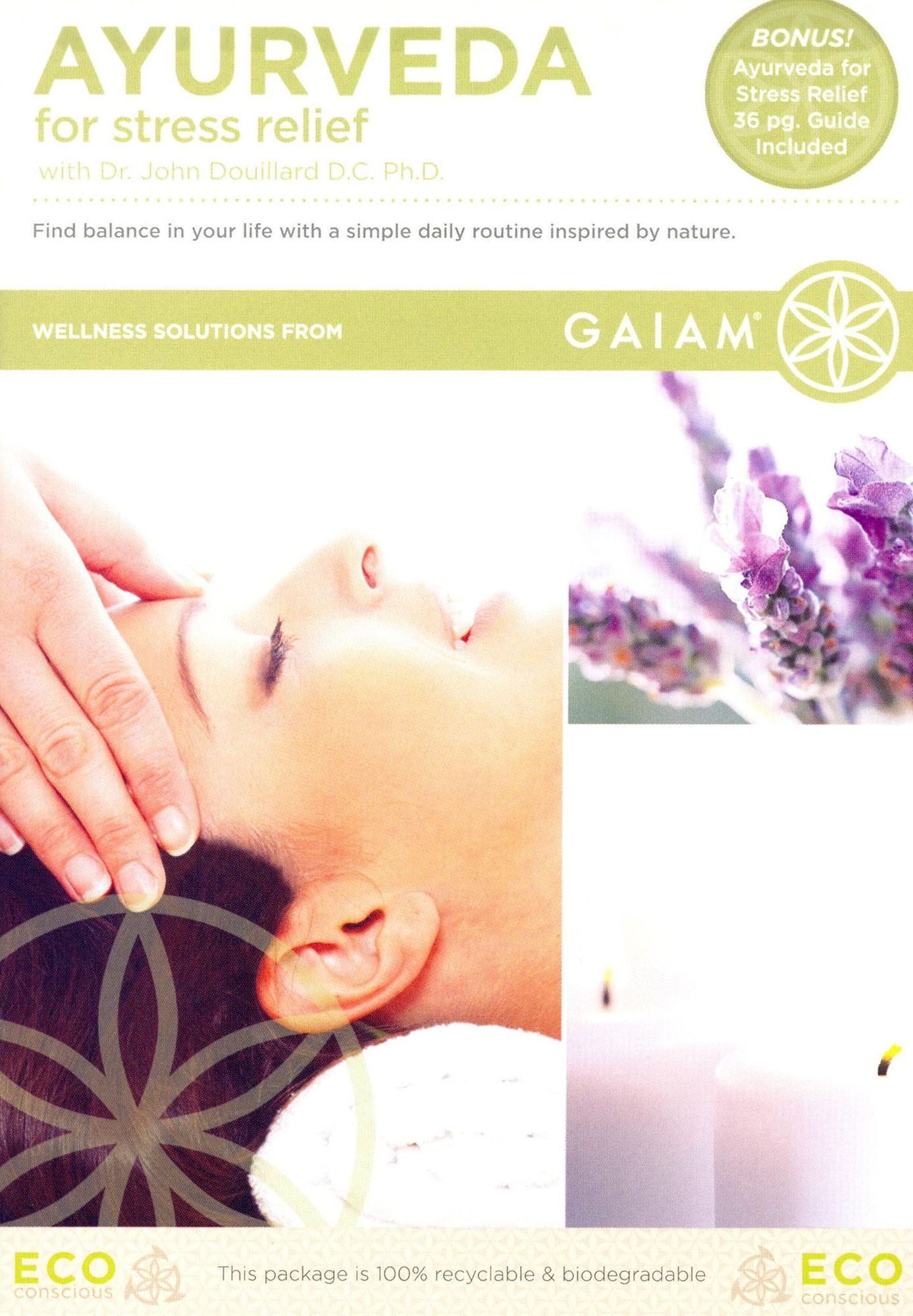 Ayurveda for Stress Relief With Dr. John Douillard