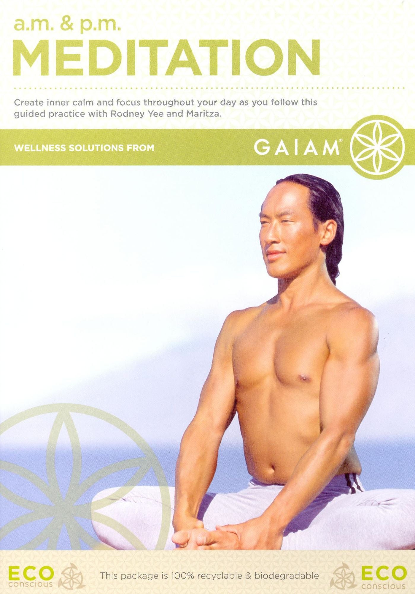 AM and PM Meditation