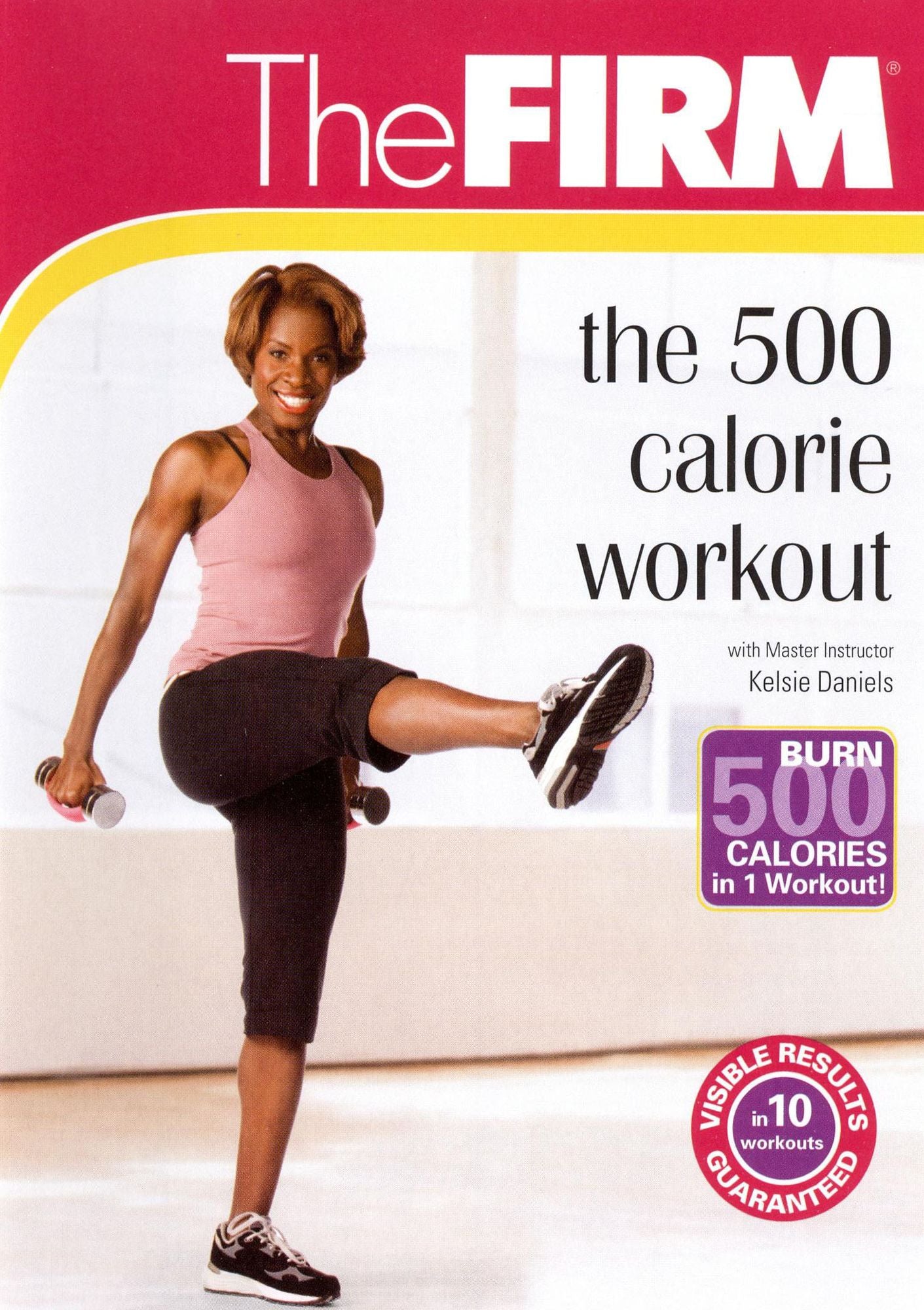 The Firm: The 500 Calorie Workout
