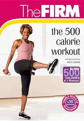 The Firm: The 500 Calorie Workout