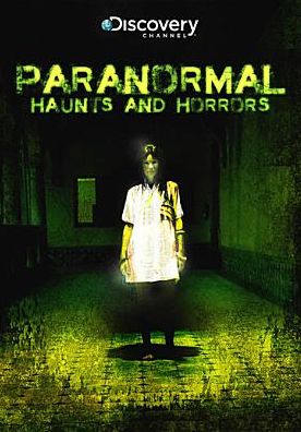 Paranormal: Haunts and Horrors