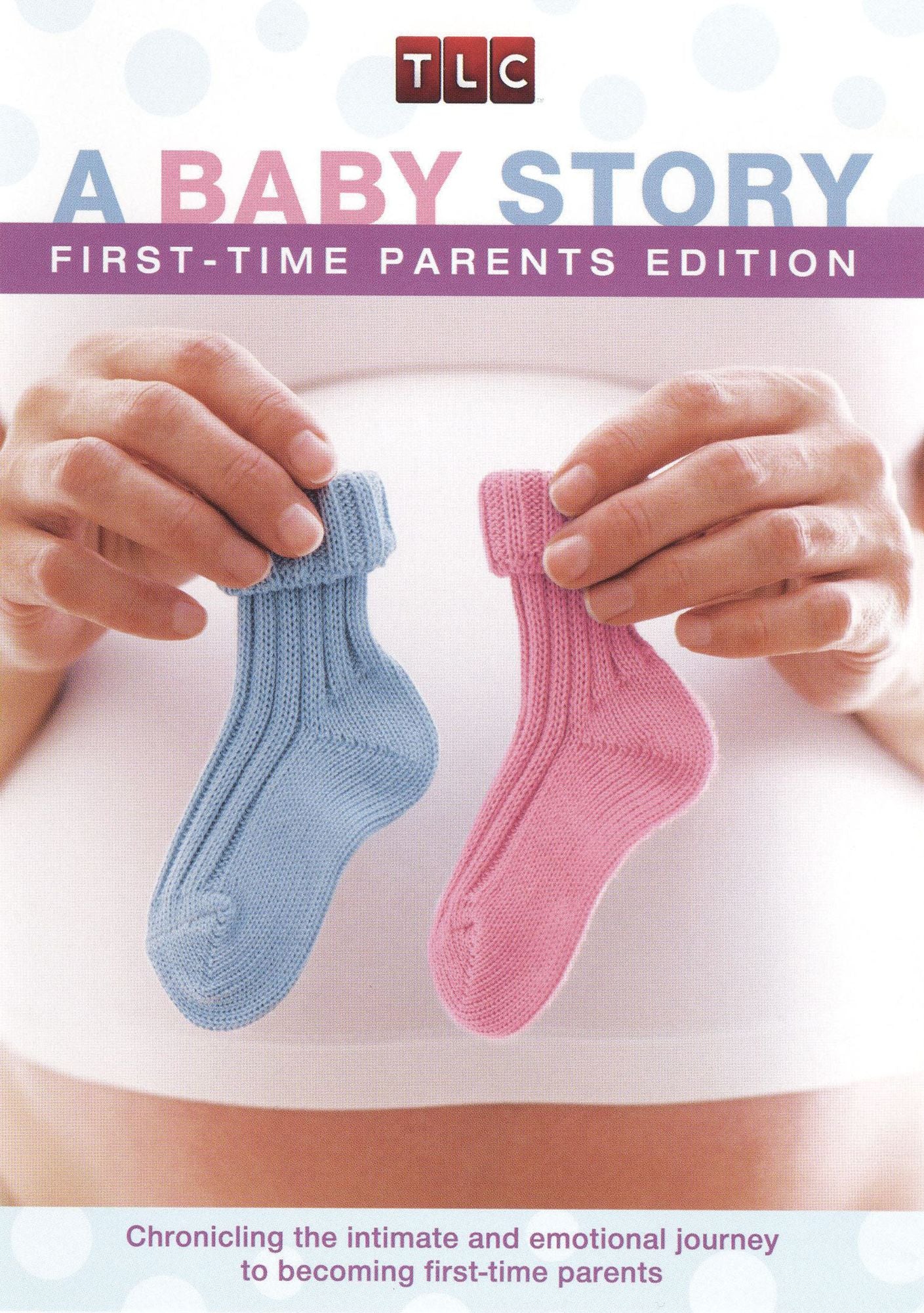 A Baby Story: First Time Parents