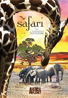 Safari: An Extraordinary Adventure