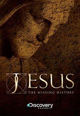 Jesus: The Missing History