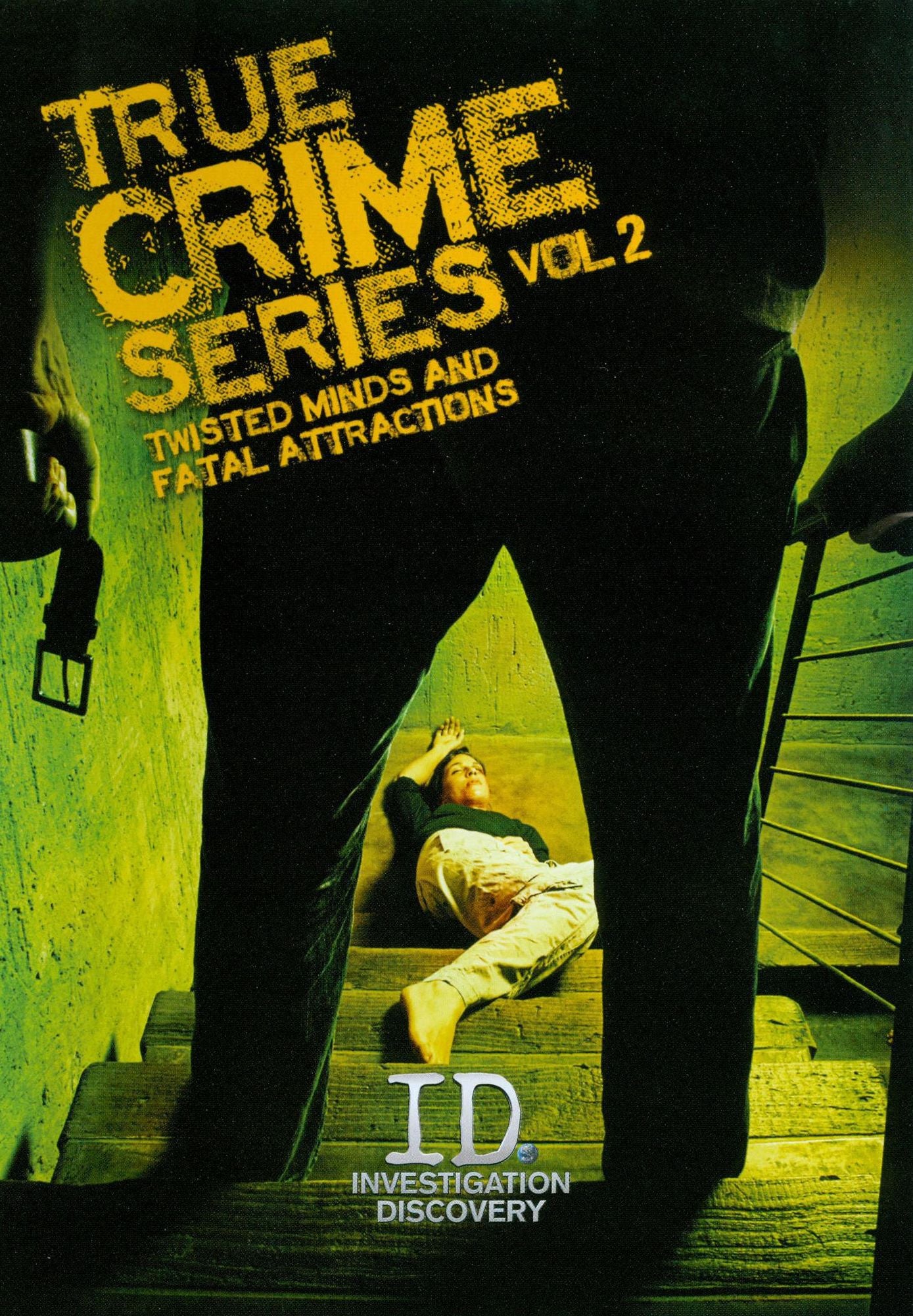 True Crime Series, Vol. 2: Twisted Minds and Fatal Attractions
