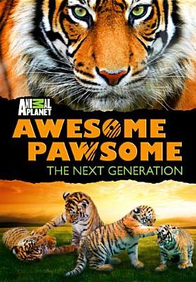 Awesome Pawsome: The Next Generation
