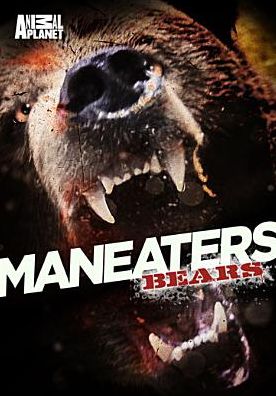 Maneaters: Bears