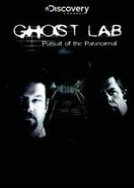 Ghost Lab: Pursuit of the Paranormal