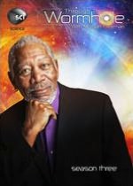 Through the Wormhole With Morgan Freeman: Season Three [2 Discs]
