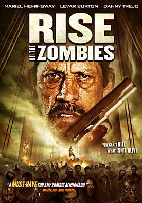 Rise Of The Zombies