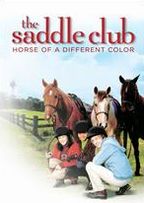 The Saddle Club: Horse of a Different Color