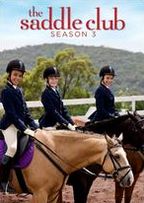 The Saddle Club: Season 3 [3 Discs]