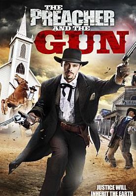 The Preacher and the Gun