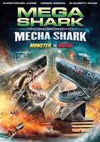 Mega Shark Vs. Mecha Shark