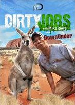 Dirty Jobs Down Under