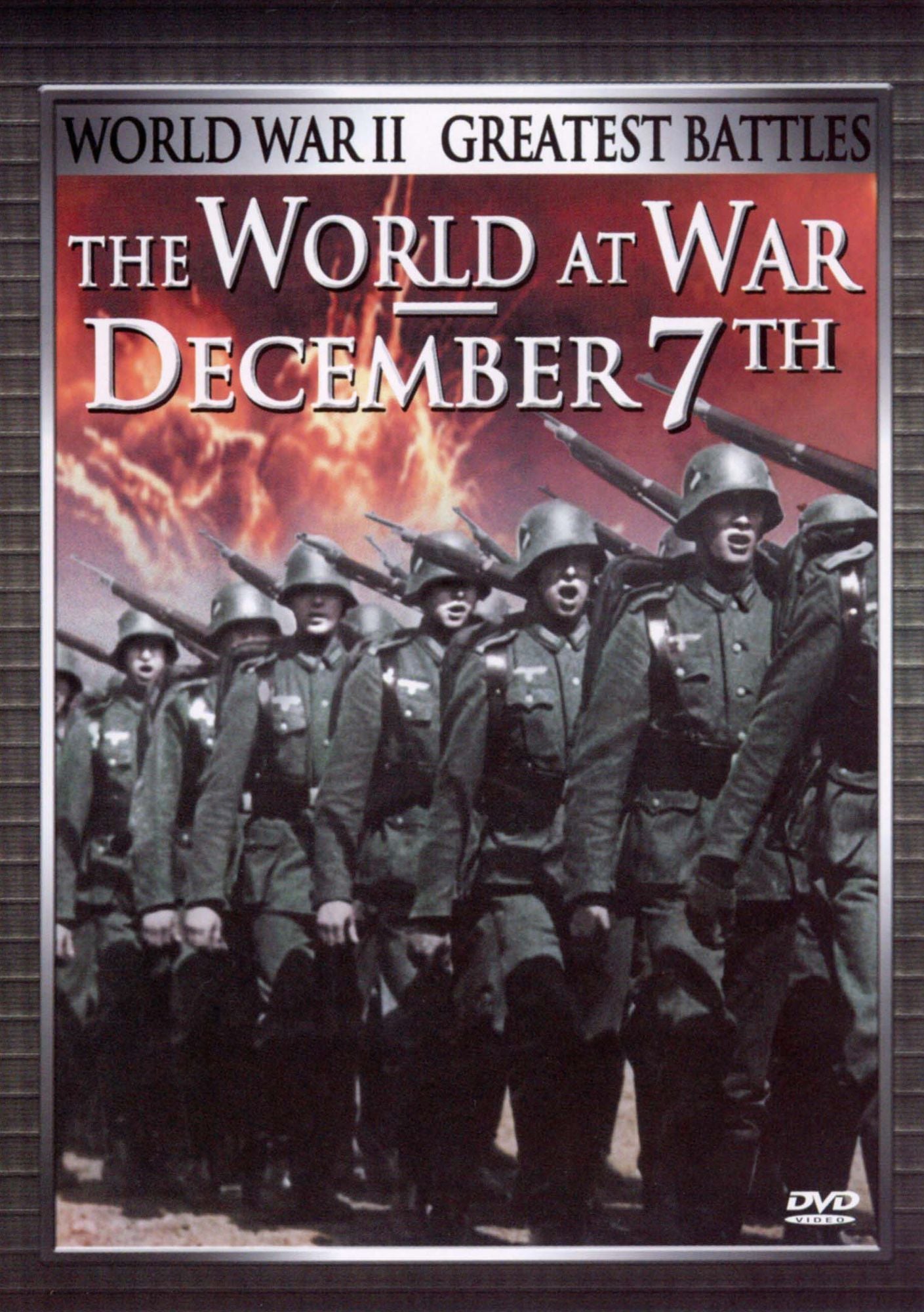 World War II - Greatest Battles: The World at War/December 7th