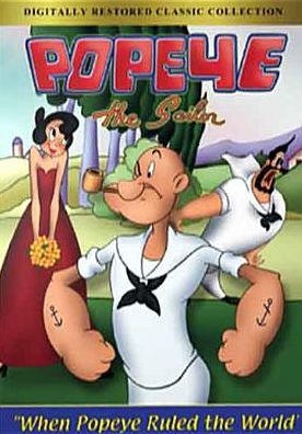 Popeye: When Popeye Ruled The World