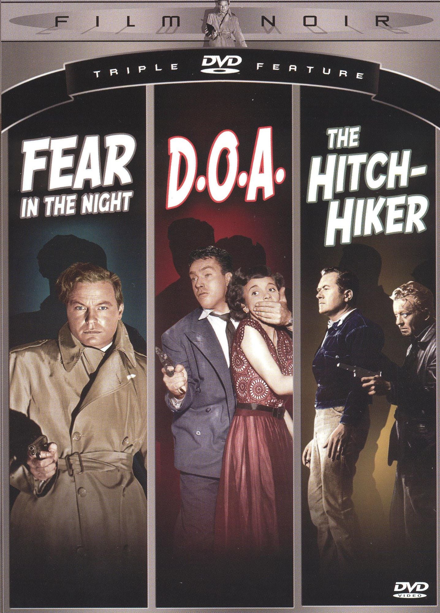 Hitch-hiker/d.o.a/fear In The Night