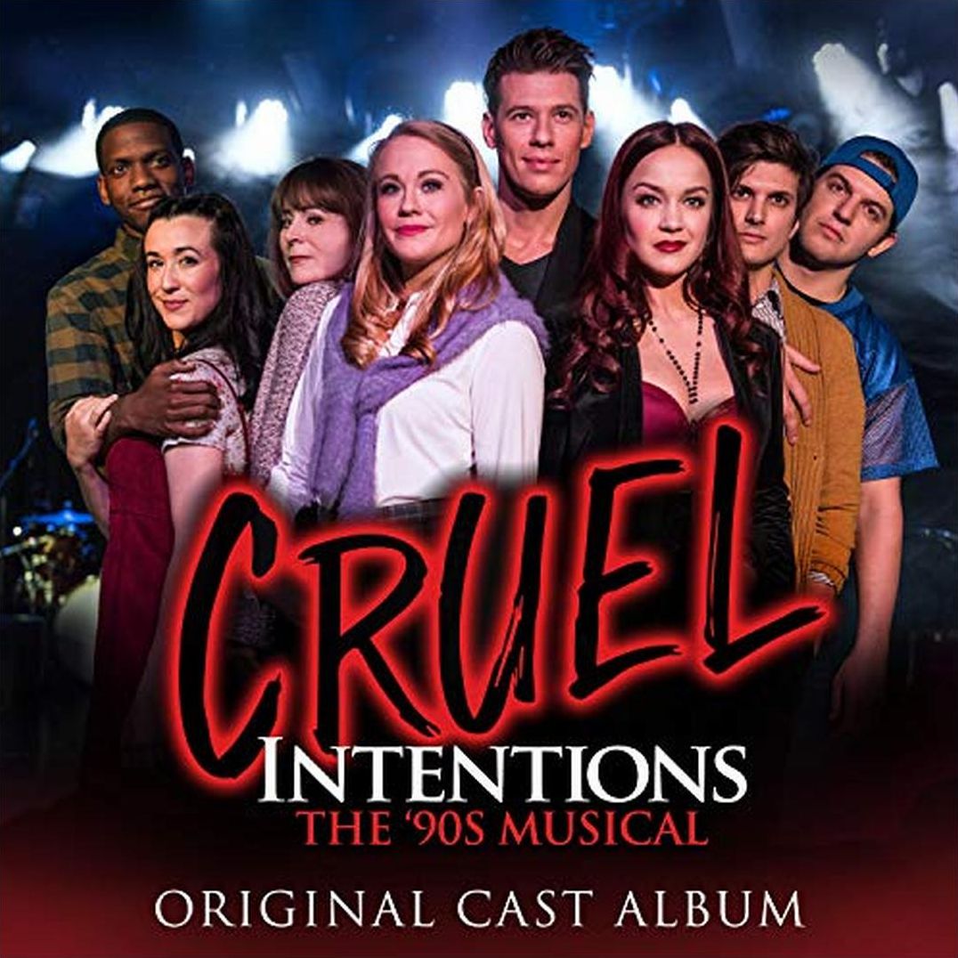 Cruel Intentions: The '90S Musical [Original Off-broadway Cast Recording]