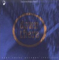 Down There Records (1981-1988)