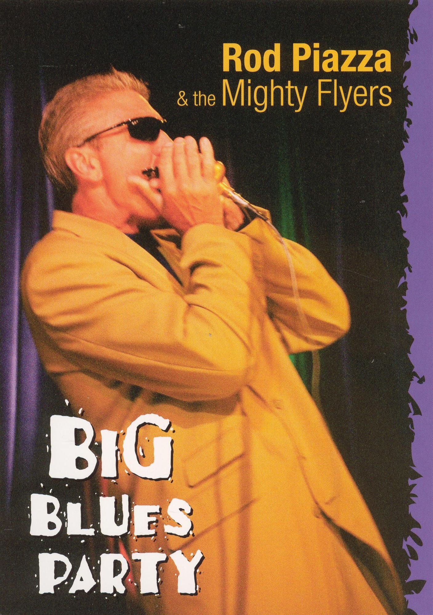 Rod Piazza & the Mighty Flyers: Big Blues Party