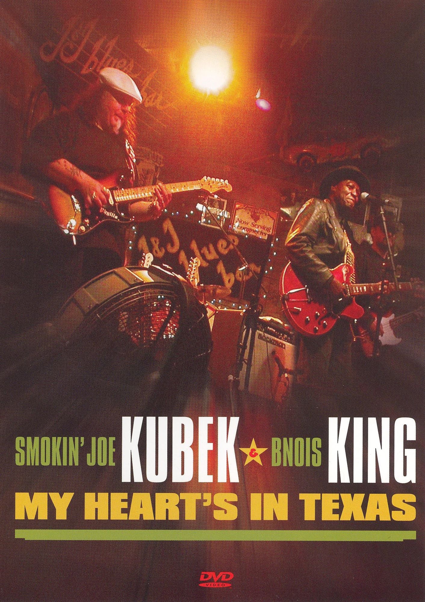 Smokin' Joe Kubek and Bnois King: My Heart's in Texas