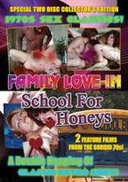 Family Love-In/School for Honeys
