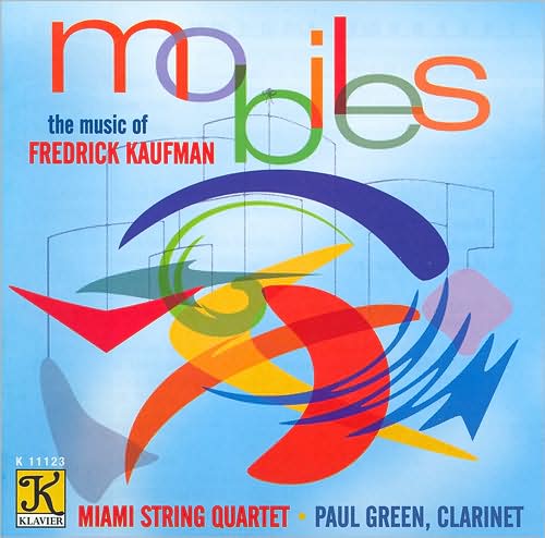 Mobiles:The Music of Fredrick Kaufman