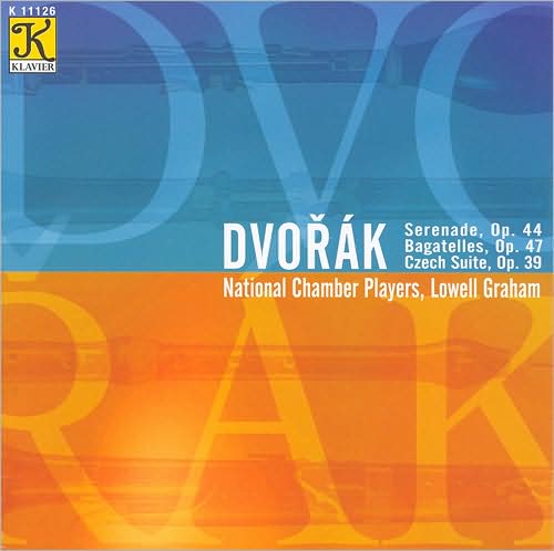 Dvor?k: Serenade; Bagatelles; Czech Suite