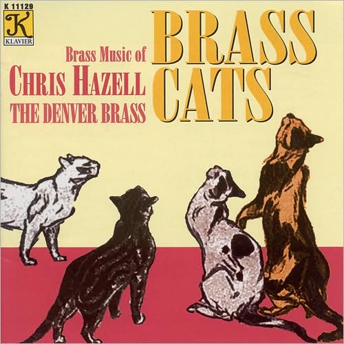 Brass Cats: Brass Music Of Chris Hazell