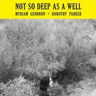Not So Deep As A Well [Coloured Vinyl]