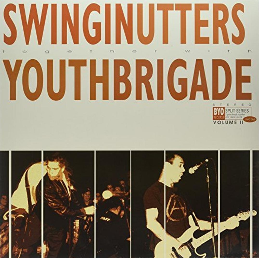 Swinging Utters/youth Brigade [Split]