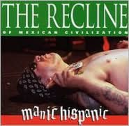 The Recline Of Mexican Civilization