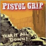 Tear It All Down!