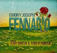Fennario: Songs By Jerry Garcia & Robert Hunter