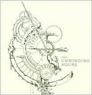 The Unwinding Hours