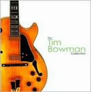 The Tim Bowman Collection