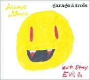 Always Be Happy, But Stay Evil