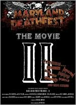 Maryland Deathfest: The Movie II [2 Discs]