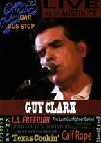 Guy Clark: Live from Dixie's Bar and Bus Stop