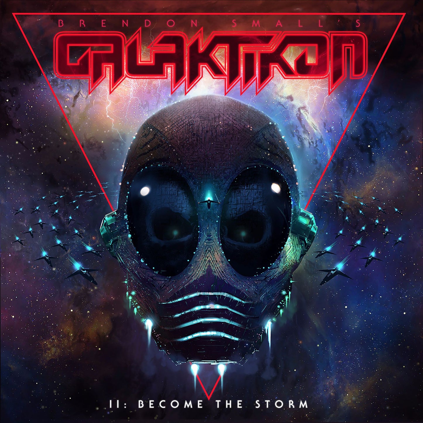 Galaktikon Ii: Become The Storm [Lp]